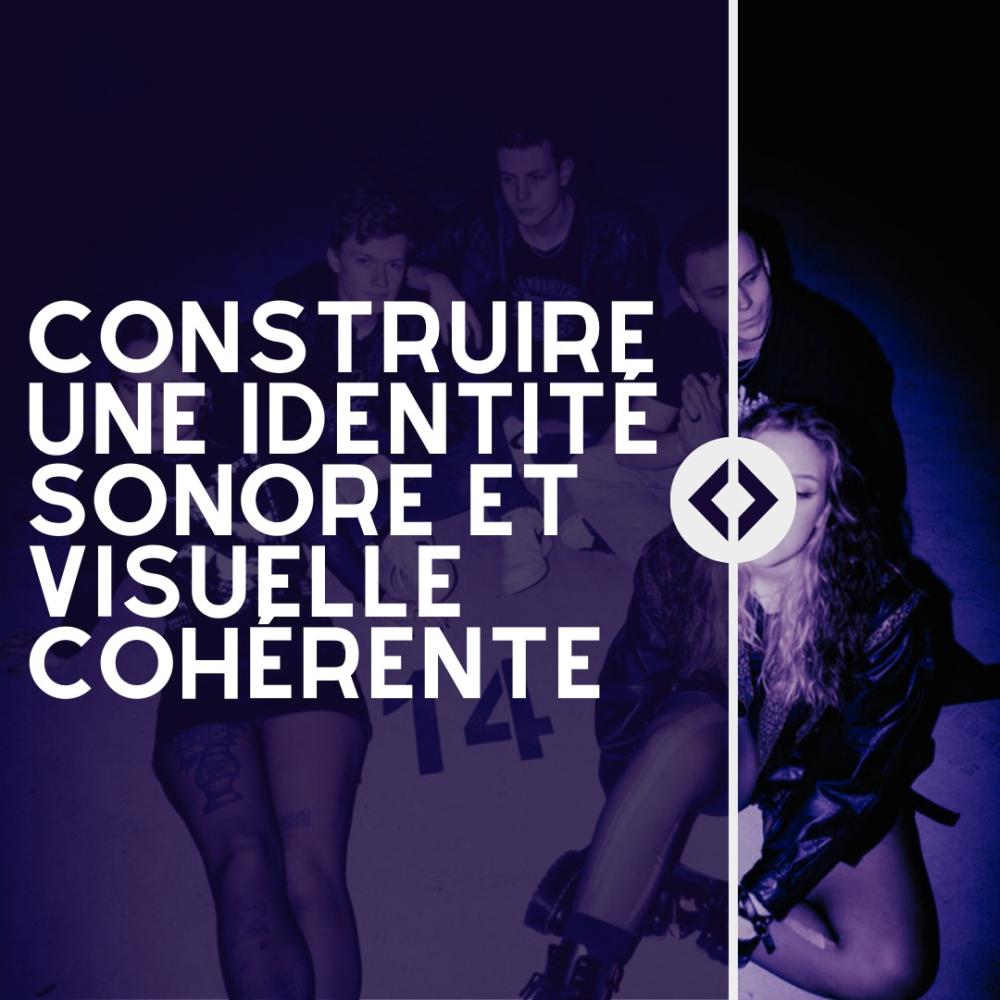 Construire une identité sonore et visuelle cohérente