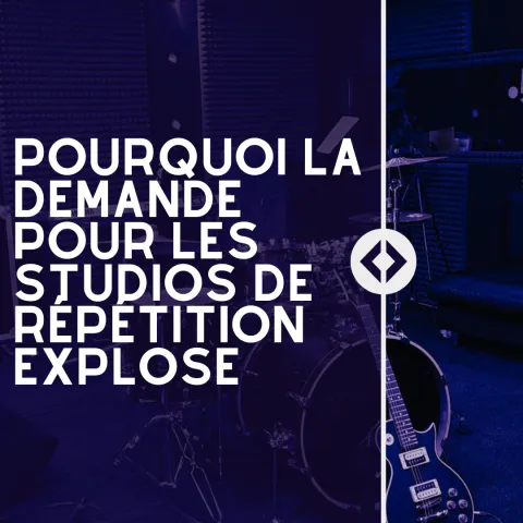 Pourquoi la demande pour les studios de répétition explose